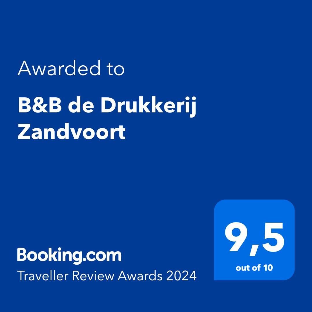 B&B De Drukkerij Zandvoort - Luxury Private Guesthouse Εξωτερικό φωτογραφία